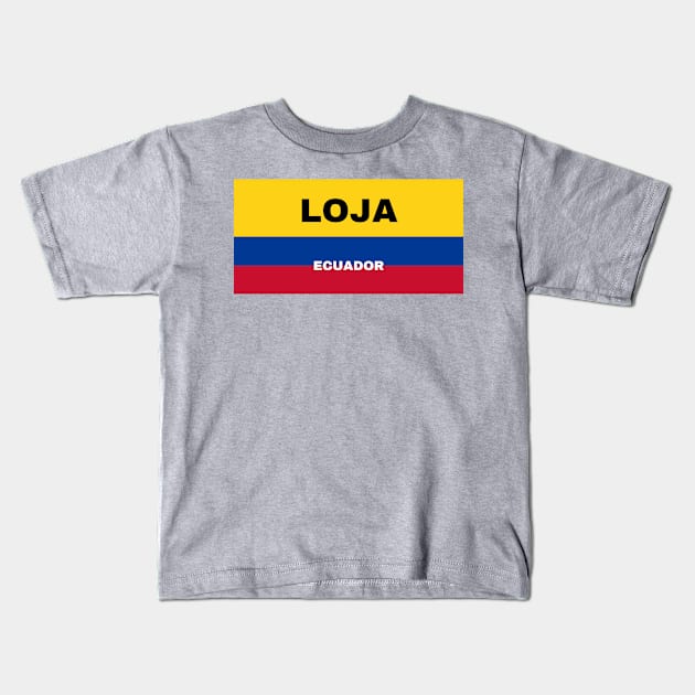 Loja City in Ecuadorian Flag Colors Kids T-Shirt by aybe7elf